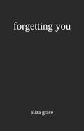 forgetting you - Paperback
