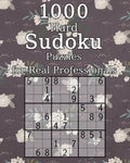 1000 Hard Sudoku Puzzles for Real Professionals: Classic Sudoku - Perfect as a Gift - Sudoku Booklet - incl. Solutions - Paperback