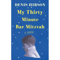 My Thirty-Minute Bar Mitzvah: A Memoir - Paperback
