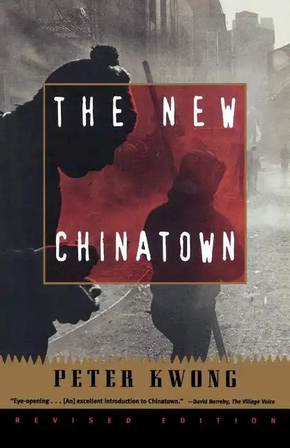 The New Chinatown: Revised Edition - Paperback