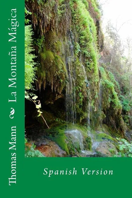 La Montaña Mágica: Spanish Version - Paperback