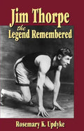Jim Thorpe: The Legend Remembered - Paperback