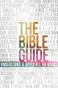 The Bible Guide: A Concise Overview of All 66 Books - Paperback
