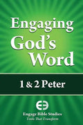 Engaging God's Word: 1 & 2 Peter - Paperback