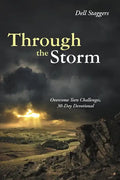 Through the Storm: Overcome Teen Challenges, 30-Day Devotional - Paperback
