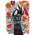 How to Love the World: Poems of Gratitude and Hope - Paperback