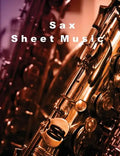 Sax: Sheet Music - Paperback