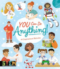 You Can Do Anything!: 40 Inspirational Activities - Paperback