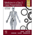 Medicine in a Day 2: Case Presentations: For Medical Exams, Finals, Ukmla and Foundation - Paperback