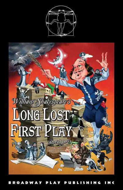 William Shakespeare's Long Lost First Play (abridged) - Paperback