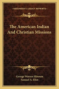 The American Indian and Christian Missions - Paperback