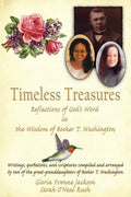 Timeless Treasures: Reflections of God's Word in the Wisdom of Booker T. Washington - Paperback
