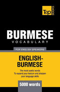Burmese vocabulary for English speakers - 5000 words - Paperback