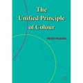 The Unified Principle of Colour - Paperback