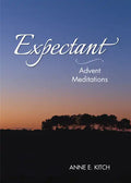 Expectant: Advent Meditations - Paperback