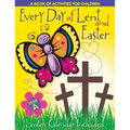 Every Day of Lent: A Book of Activities for Children--Cycle a - Paperback