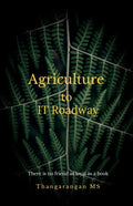 Agriculture to IT Roadway - Paperback