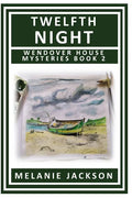 Twelfth Night: A Wendover House Mystery - Paperback