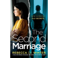 The Second Marriage: A totally unputdownable psychological thriller with a twist you won't see coming! - Paperback