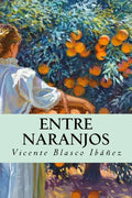 Entre naranjos (Spanish Edition) - Paperback