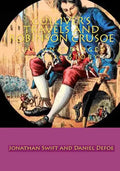 Gulliver's Travels and Robinson crusoe: The unabridged classic story - Paperback