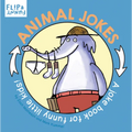 Animal Jokes: A Joke Book for Funny Little Kids - Board Book