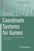 Coordinate Systems for Games: Simplifying the Me and We Interactions - Paperback