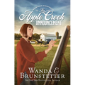 The Apple Creek Announcement: Volume 3 - Paperback