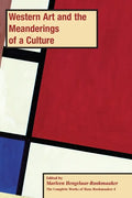 Western Art and the Meanderings of a Culture, PB (vol 4) - Paperback