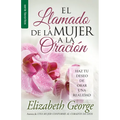 El Llamado de la Mujer a la Oración - Serie Favoritos - Paperback