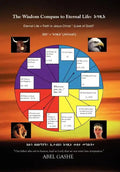 The Wisdom Compass to Eternal Life - Hardcover