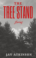 The Tree Stand - Paperback
