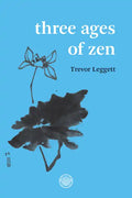 Three Ages of Zen - Paperback