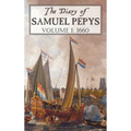 The Diary of Samuel Pepys: Volume I: 1660 - Hardcover