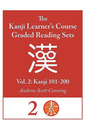 Kanji Learner's Course Graded Reading Sets, Vol. 2: Kanji 101-200 - Paperback
