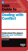 HBR Guide to Dealing with Conflict (HBR Guide Series) - Paperback