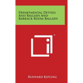 Departmental Ditties And Ballads And Barrack Room Ballads - Hardcover