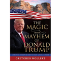 The Magic & Mayhem of Donald Trump - Paperback