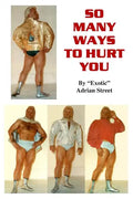 So Many Ways To Hurt You - Paperback
