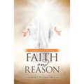 Faith and Reason: Disturbing Christian Doctrines - Paperback