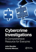 Cybercrime Investigations: A Comprehensive Resource for Everyone - Paperback