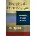 Engaging the Doctrine of God: Contemporary Protestant Perspectives - Paperback