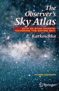 The Observer's Sky Atlas: With 50 Star Charts Covering the Entire Sky - Paperback