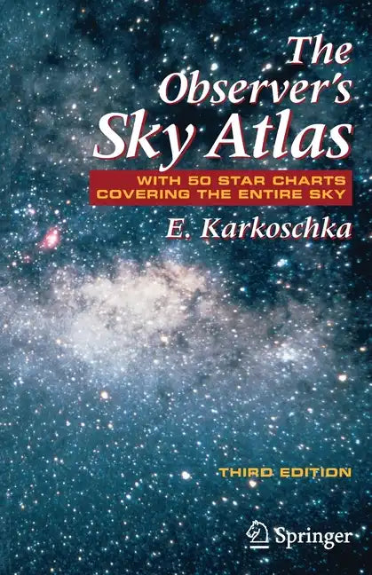 The Observer's Sky Atlas: With 50 Star Charts Covering the Entire Sky - Paperback