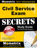 Civil Service Exam Secrets Study Guide: Civil Service Test Review for the Civil Service Examination - Paperback