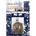 Voices from the Dexter Pulpit: Sermons from the First Church Pastored by Martin Luther King, Jr. - Paperback