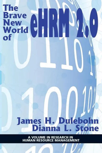 The Brave New World of eHRM 2.0 - Paperback