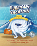 Hurricane Vacation: A Hurricane Preparedness Book - Paperback