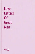 Love Letters Of Great Men - Vol. 2 - Paperback