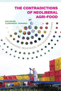Contradictions of Neoliberal Agri-Food: Corporations, Resistance, and Disasters in Japan - Paperback